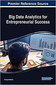 Big Data Analytics for Entrepreneurial Success