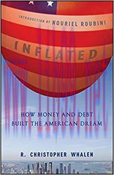 (PDF)Inflated: How Money and Debt Built the American Dream 1st Edition