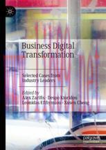 [PDF]Business Digital Transformation: Selected Cases from_ Industry Leaders