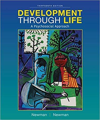 (Test Bank)Development Through Life A Psychosocial Approach, 13th Edition.zip