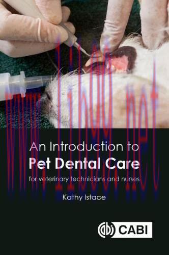 [AME]An Introduction to Pet Dental Care: For Veterinary Technicians and Nurses (Original PDF)