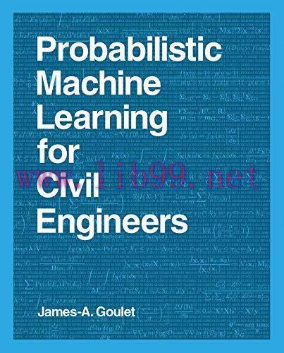 [FOX-Ebook]Probabilistic Machine Learning for Civil Engineers