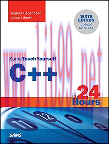 C++ in 24 Hours, Sams Teach Yourself: C++ 24 Hour Sams ePub _6 6th Edition,