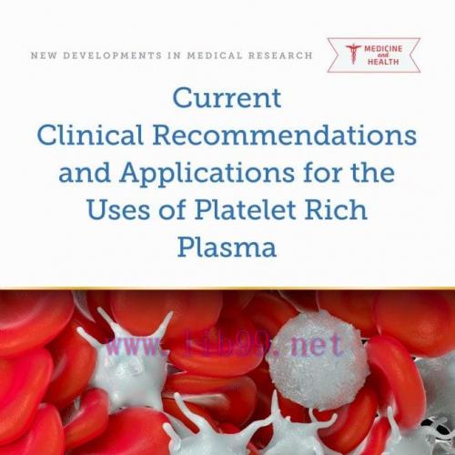 [AME]Current Clinical Recommendations and Applications for the Uses of Platelet Rich Plasma (Or...