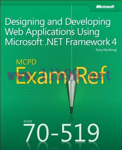 [FOX-Ebook]MCPD 70-519 Exam Ref: Designing and Developing Web Applications Using Microsoft .NET...
