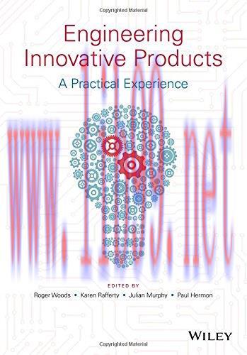 [FOX-Ebook]Engineering Innovative Products: A Practical Experience