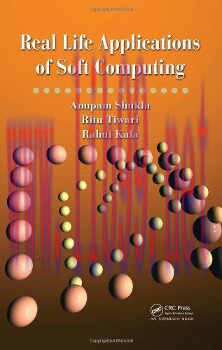 [FOX-Ebook]Real Life Applications of Soft Computing