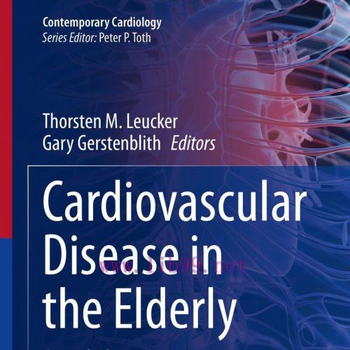 [AME]Cardiovascular Disease in the Elderly, 2nd Edition (EPUB)