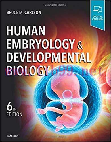 [PDF]Human Embryology and Developmental Biology 6th Edition