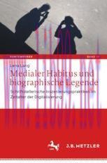 [PDF]Medialer Habitus und biographische Legende: Schriftstellerische Inszenierungspraktiken im ...