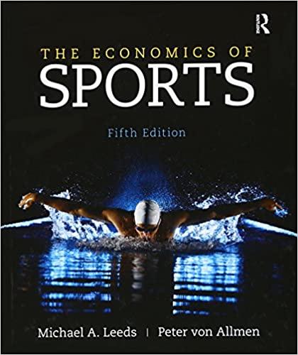 (PDF)The Economics of Sports 5th Edition by Michael A. Leeds