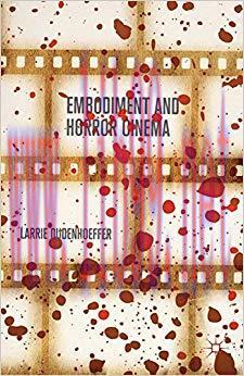 Embodiment and Horror Cinema 2014 Edition,