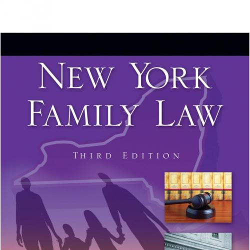 New York Family Law 3rd by Sara P. Schechter - Administrator