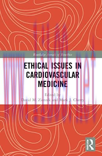 [AME]Ethical Issues in Cardiovascular Medicine (Routledge Annals of Bioethics) (Original PDF)