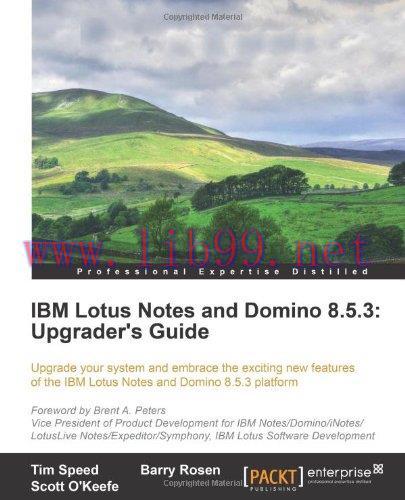 [FOX-Ebook]IBM Lotus Notes and Domino 8.5.3: Upgrader's Guide