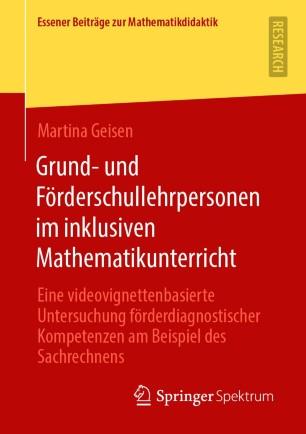 Grund- und F&ouml;rderschullehrpersonen im inklusiven Mathematikunterricht