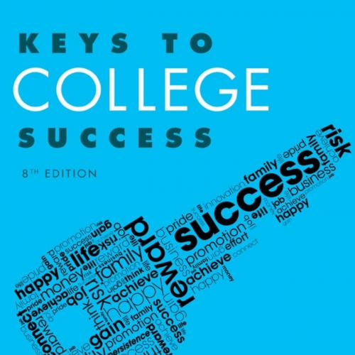Keys to College Success 8th Edition by Carol J. Carter