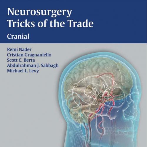 Neurosurgery Tricks of the Trade Cranial