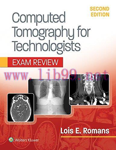 [AME]Computed Tomography for Technologists: Exam Review, 2nd Edition (Original PDF)