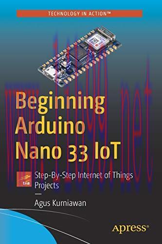 [FOX-Ebook]Beginning Arduino Nano 33 IoT: Step-By-Step Internet of Things Projects