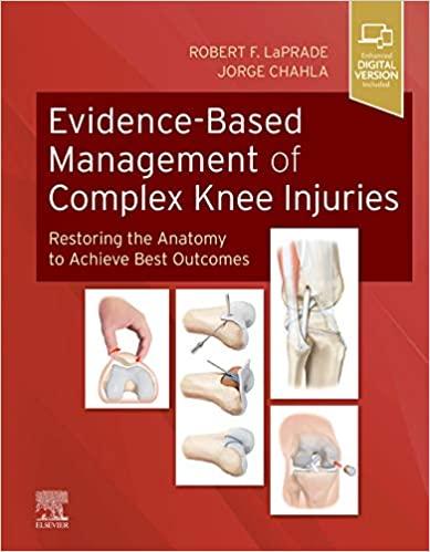 Evidence-Based Management of Complex Knee Injuries