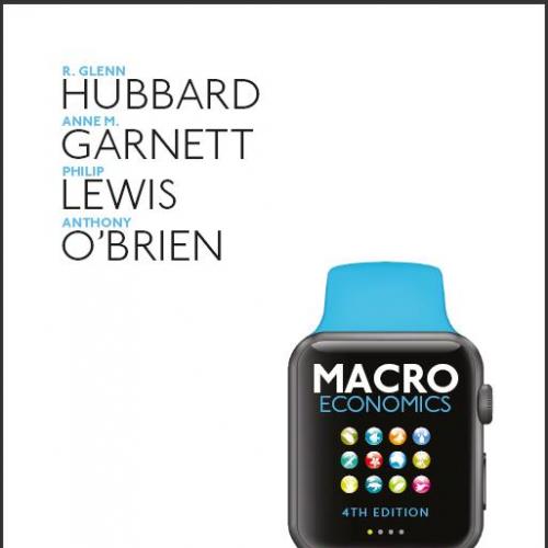 (Solution Manual)Macroeconomics 4th Australian Edition 4e by Glenn Hubbard.zip