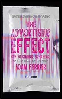 The Advertising Effect: How to Change Behaviour