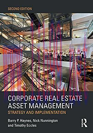 [PDF]Corporate Real Estate Asset Management 2nd Edition