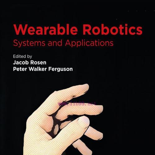 [AME]Wearable Robotics: Systems and Applications (EPUB)