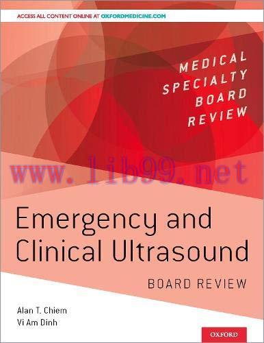 [AME]Emergency and Clinical Ultrasound Board Review (Medical Specialty Board Review) (HTML-conv...