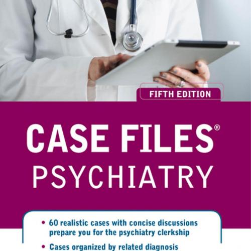 Case Files Psychiatry Fifth Edition
