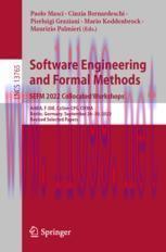 [PDF]Software Engineering and Formal Methods. SEFM 2022 Collocated Workshops: AI4EA, F-IDE, CoS...