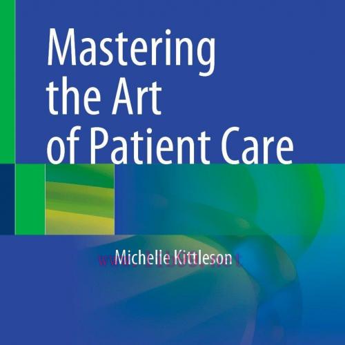 [AME]Mastering the Art of Patient Care (EPUB)