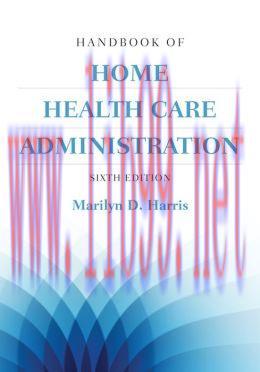 [AME]Handbook Of Home Health Care Administration
