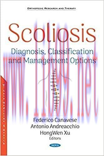 [AME]Scoliosis: Diagnosis, Classification and Management Options (Orthopedic Research and Thera...