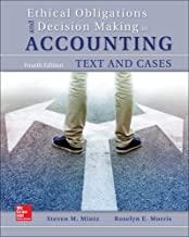 (IM)Ethical Obligations and Decision-Making in Accounting 4th Edition.zip