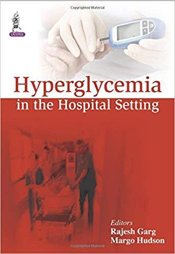 Hyperglycemia in Hospital Setting