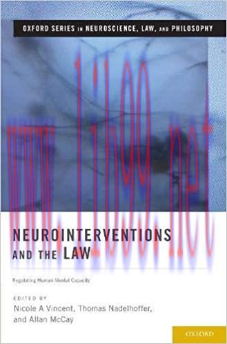 [AME]Neurointerventions and the Law: Regulating Human Mental Capacity (Original PDF)
