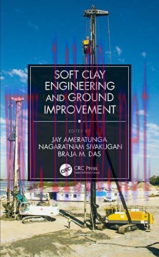 [FOX-Ebook]Soft Clay Engineering and Ground Improvement