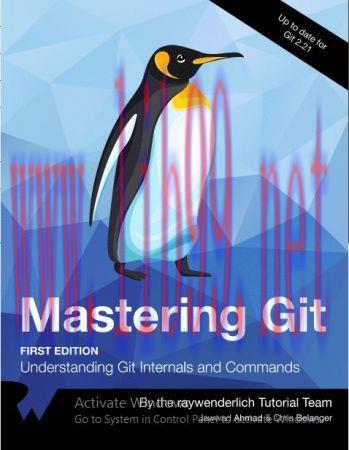 [FOX-Ebook]Mastering Git: Understanding Git Internals and Commands