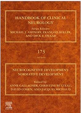 Neurocognitive Development Normative Development (Handbook of Clinical Neurology 173)