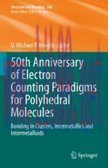 [PDF]50th Anniversary of Electron Counting Paradigms for Polyhedral Molecules: Bonding in Clust...