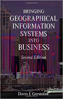 (PDF)Bringing Geographical Information Systems into Business 2nd Edition