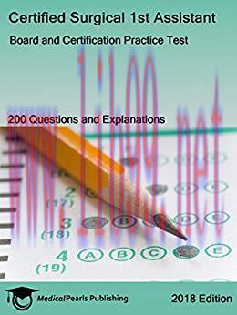 (PDF)Certified Surgical 1st Assistant: Board and Certification Practice Test