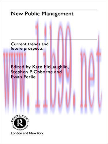 (PDF)New Public Management: Current Trends and Future Prospects (Routledge Studies in the Manag...