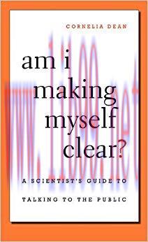 Am I Making Myself Clear? Reprint Edition,