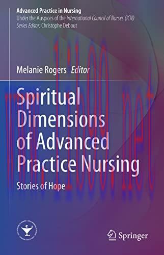 [AME]Spiritual Dimensions of Advanced Practice Nursing: Stories of Hope (Advanced Practice in N...