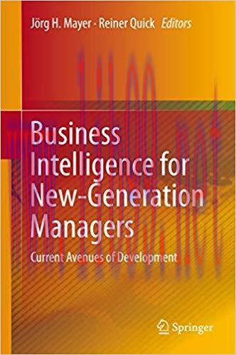 (PDF)Business Intelligence for New-Generation Managers: Current Avenues of Development 2015 Edi...