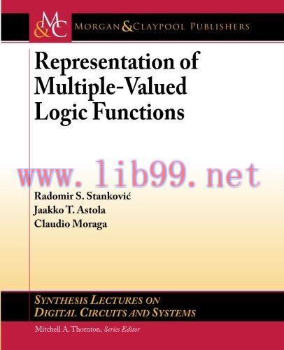 [FOX-Ebook]Representation of Multiple-Valued Logic Functions