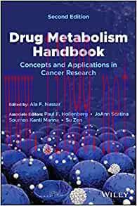 [AME]Drug Metabolism Handbook: Concepts and Applications in Cancer Research, 2nd Edition (Origi...